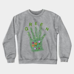 Green Fingers Crewneck Sweatshirt